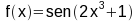 f(x) = sin(2x^3+1)